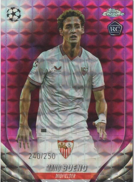 Topps Chrome Hobby UCC Champions League 23/24 Manu Bueno Sevilla Parallel /250