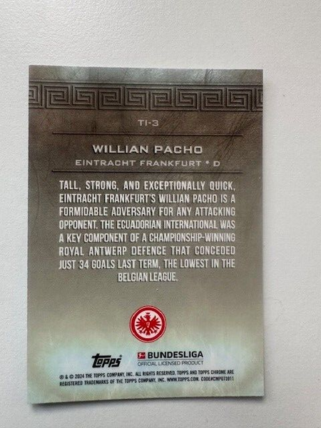Topps Chrome Bundesliga 2023/24 Willian Pacho Eintracht Frankfurt Titans Card