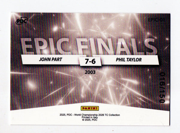 Panini 2026 PDC John Part Phil Taylor Epic Finals /150 Darts Trading Card