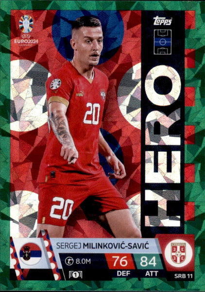 Match Attax Euro 2024 Sergej Milinkovic-Savic Crystal Parallel Green Hero Card