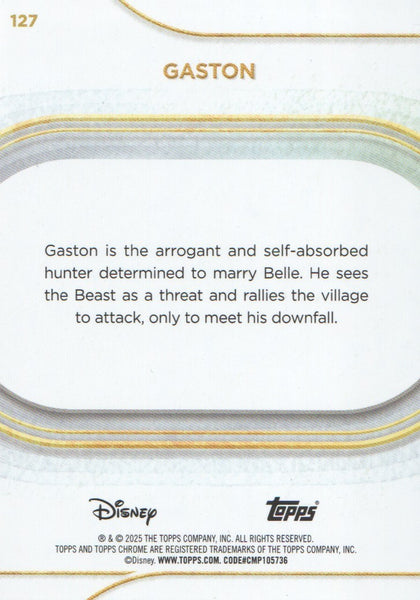 Topps Disney Chrome 2025 Gaston Beauty & The Beast Base Card #127