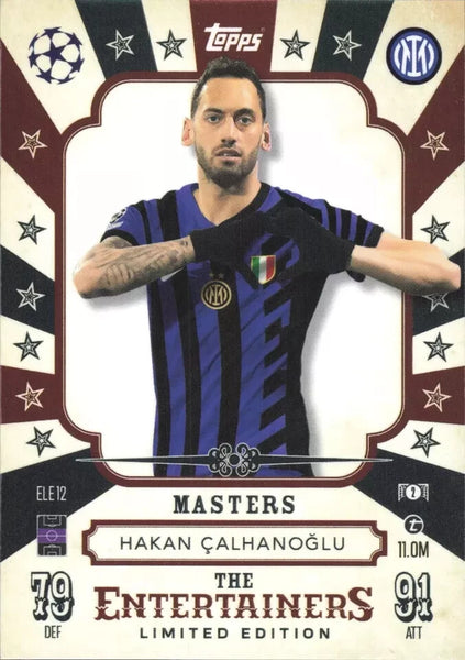 Topps Match Attax 2024/2025 Hakan Çalhanoglu The Entertainers Masters Limited