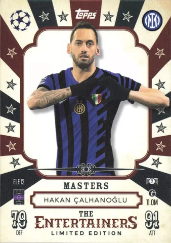 Topps Match Attax 2024/2025 Hakan Çalhanoglu The Entertainers Masters Limited