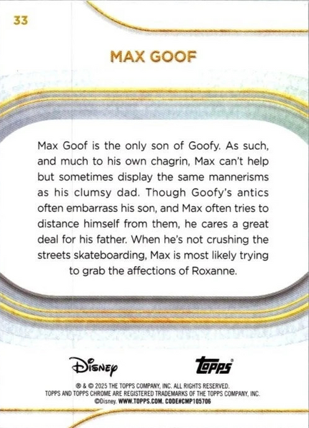 Topps Disney Chrome 2025 Max Goof Goofy Base Card #33
