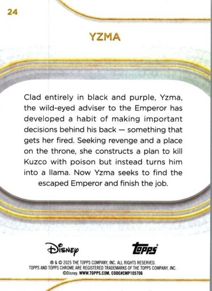 Topps Disney Chrome 2025 Yzma The Emperor's New Groove Base Card #24