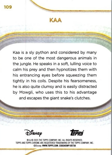 Topps Disney Chrome 2025 Kaa Jungle Book Base Card #109
