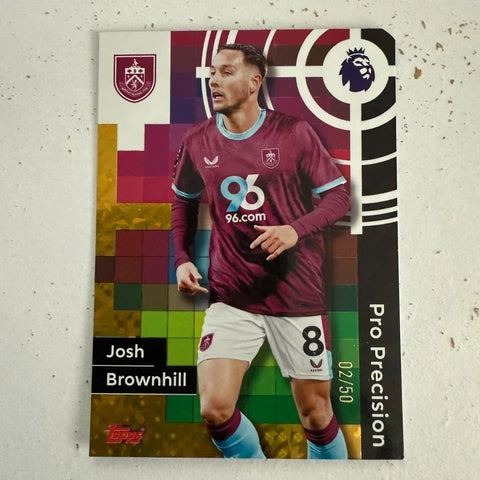 Topps Premier League 25/26 Josh Brownhill Pro Precision Gold Parallel /50